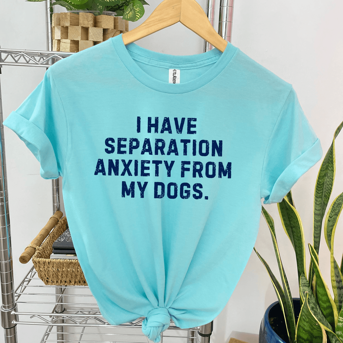 FestiviTees Women - Apparel - Shirts - T-Shirts I Have Separation Anxiety From My Dogs Graphic Tee