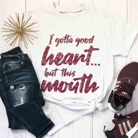 Envy Stylz Boutique Women - Apparel - Shirts - T-Shirts I Gotta Good Heart But This Mouth Graphic Tee