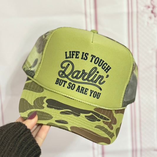 Envy Stylz Boutique Life Is Tough Darlin’ Trucker Hat