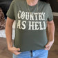 Envy Stylz Boutique Women - Apparel - Shirts - T-Shirts Country As Hell Graphic Tee