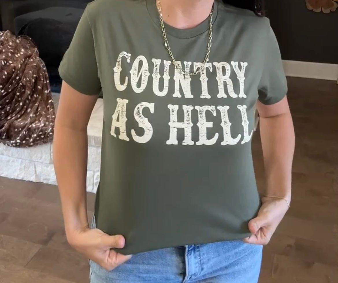 Envy Stylz Boutique Women - Apparel - Shirts - T-Shirts Country As Hell Graphic Tee