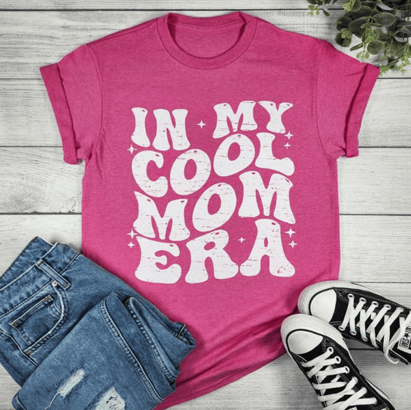 In My Cool Mom Era Graphic T Shirt Envy Stylz Boutique