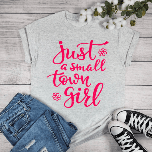 Envy Stylz Boutique Women - Apparel - Shirts - T-Shirts Just A Small Town Girl Graphic T-shirt