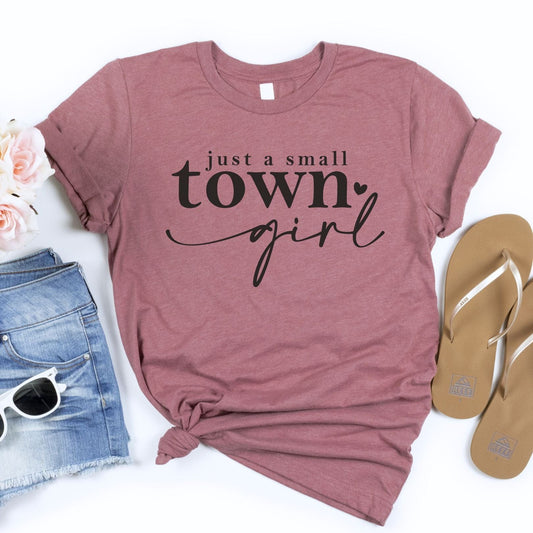 Envy Stylz Boutique Women - Apparel - Shirts - T-Shirts Just A Small Town Girl Graphic Tee