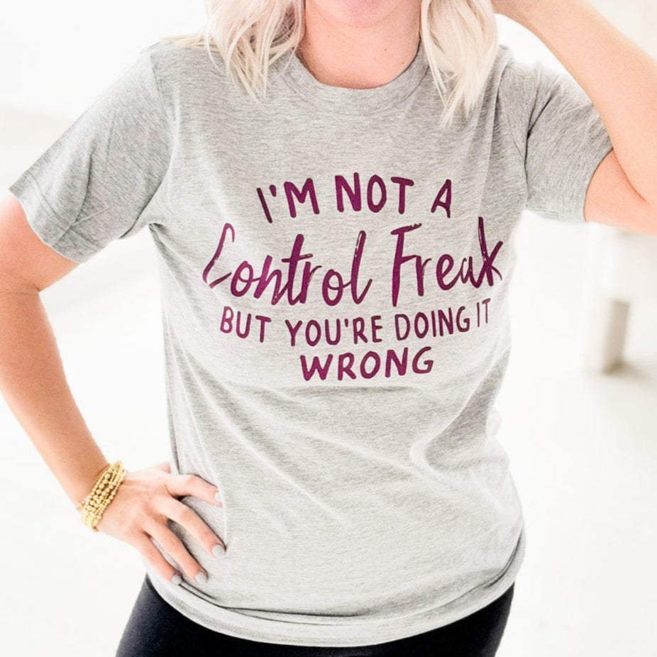 Envy Stylz Wholesale Women - Apparel - Shirts - T-Shirts I'm Not A Control Freak Graphic Tee