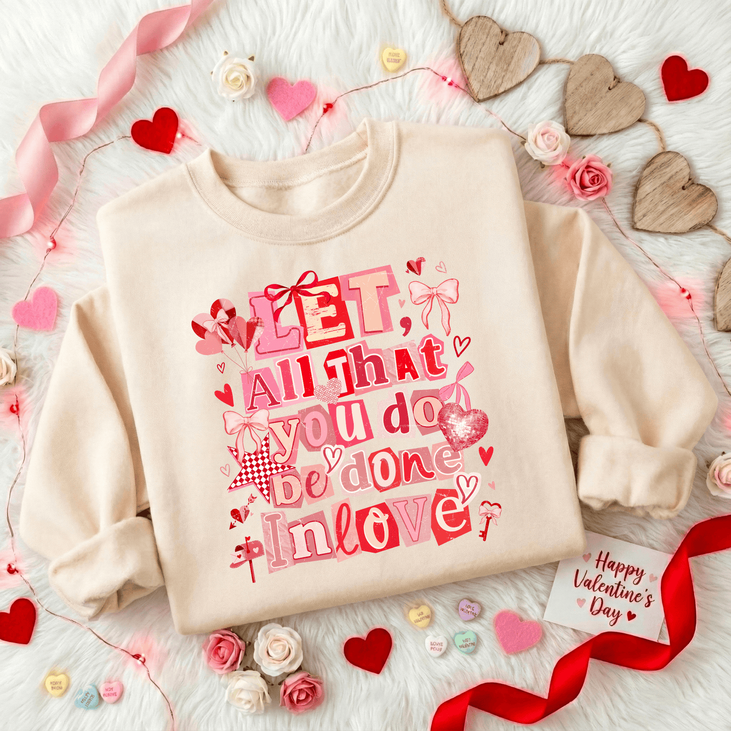 FestiviTees Women - Apparel - Shirts - T-Shirts Let All You Do, Be Done In Love Graphic Sweatshirt