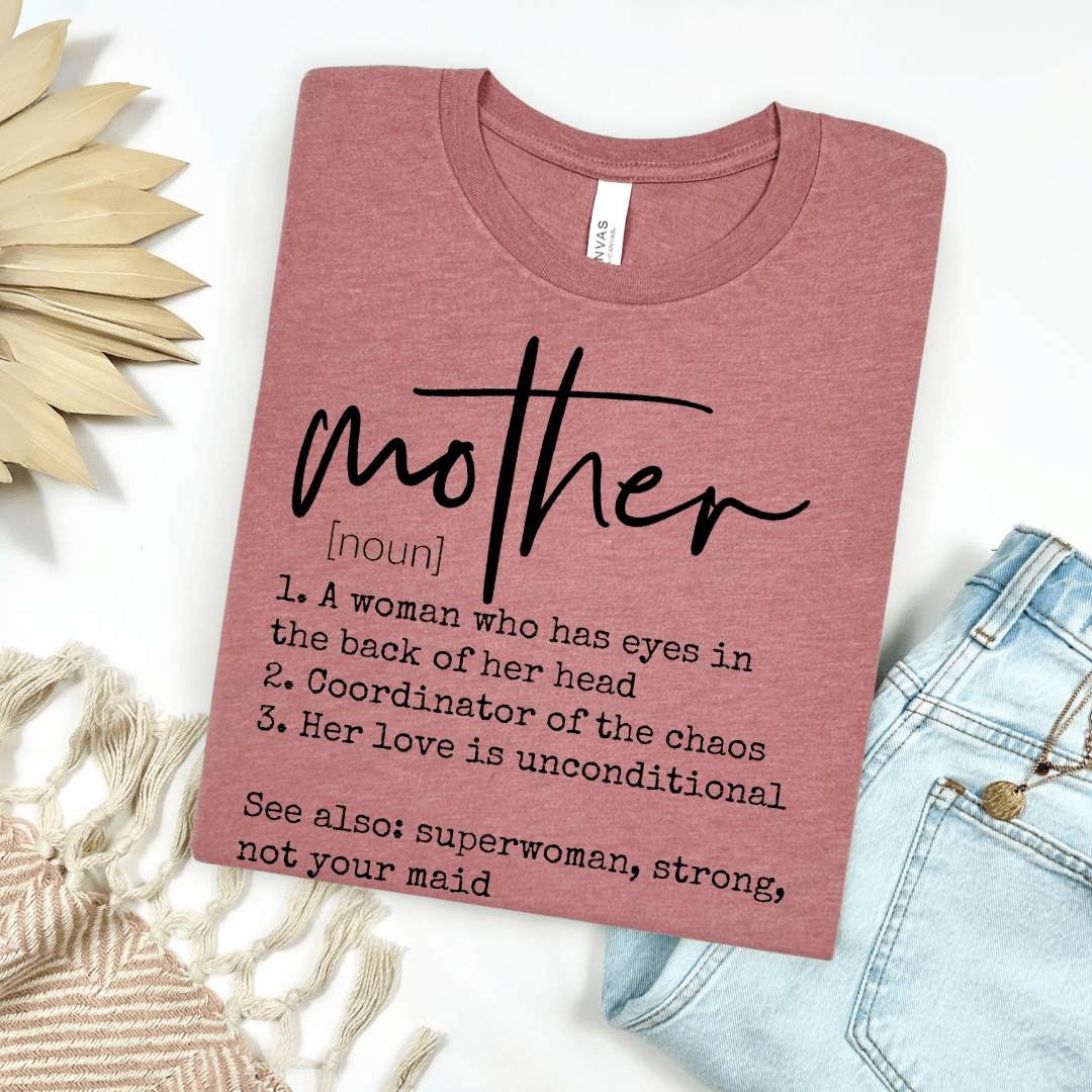 FestiviTees Women - Apparel - Shirts - T-Shirts Mother Definition Graphic Tee