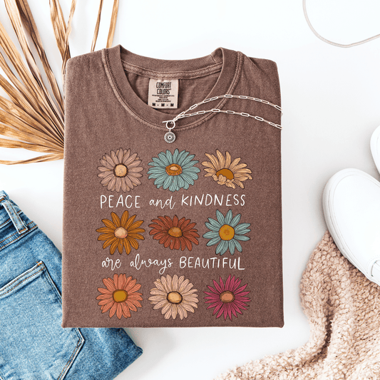 FestiviTees Women - Apparel - Shirts - T-Shirts Peace and Kindness is Always Beautiful Graphic Tee