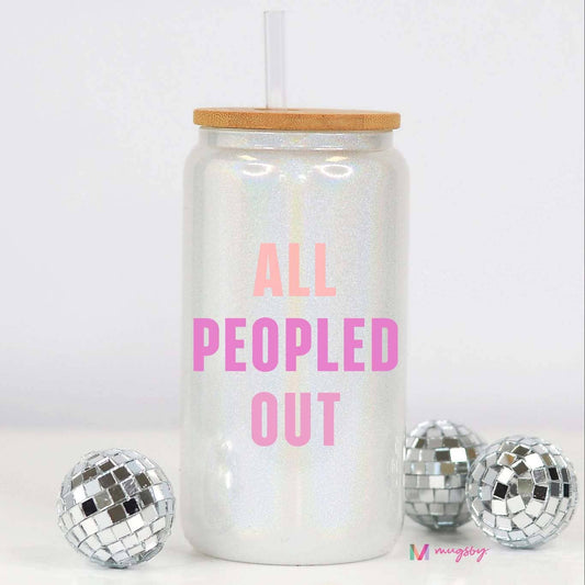 Mugsby Coolie - Can - Drink All Peopled Out Funny Glitter Glass Cup,  Bamboo Lid