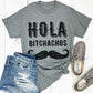 Envy Stylz Boutique Women - Apparel - Shirts - T-Shirts Hola B$%*achos Graphic Tee