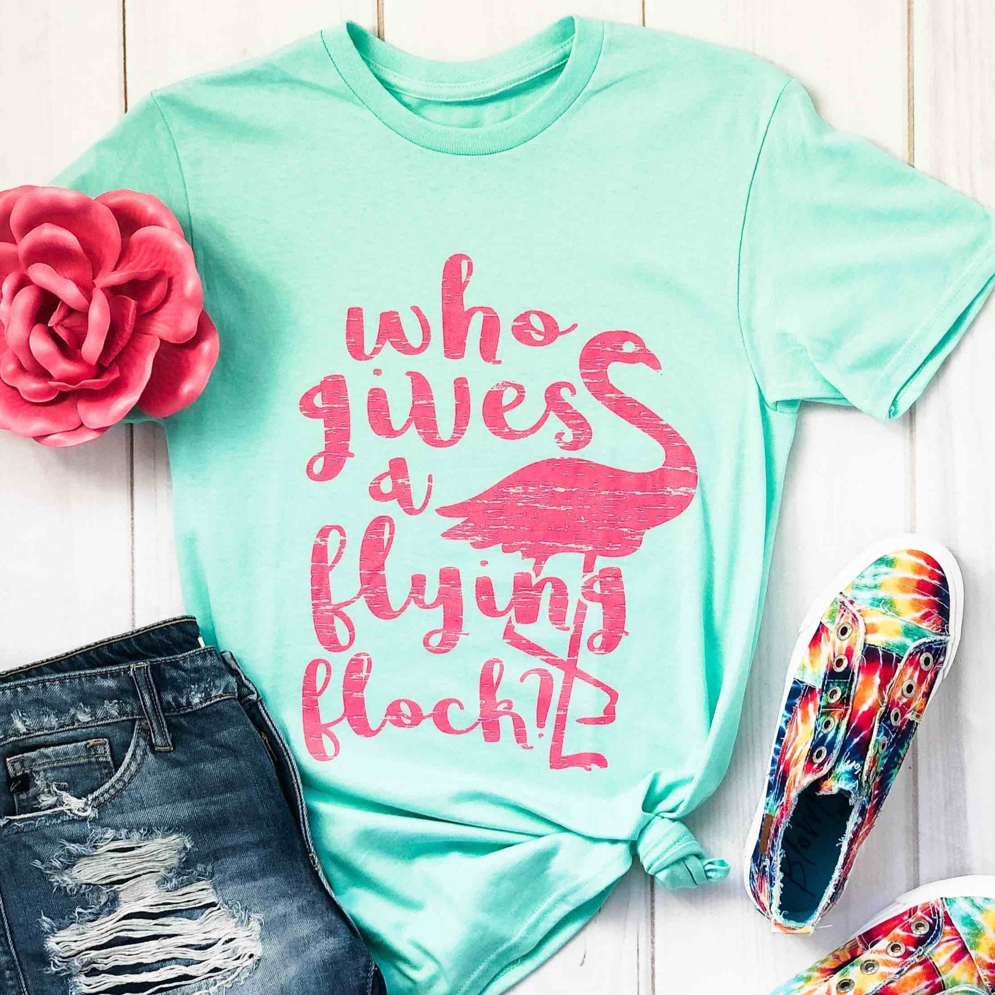 Envy Stylz Boutique Women - Apparel - Shirts - T-Shirts Who Gives A Flying Flock Graphic Tee
